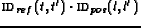 $\text{\sc Pos}_{\text{L}}={\text{\sc id}_{ref}}(t,t')\cdot{\text{\sc id}_{pos}}(l,l')$