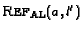 $\text{\sc Ref}_{\text{AL}}(a,l')$