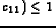 $c_0\cdot(1+c_{11})\leq 1$