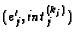 $(e'_j, \mathit{int}^{(k_j)}_j)$