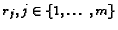 $r_j, j\in\{1,\ldots,m\}$