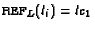 $\text{\sc ref}_L(l_i)=lc_1$